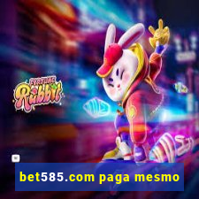 bet585.com paga mesmo